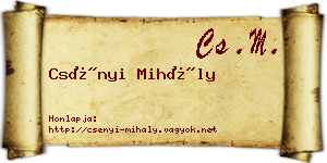 Csényi Mihály névjegykártya
